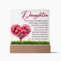 To My Daughter - Every Time You Light Up This Lamp - Square Acrylic Plaque