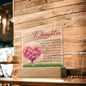 To My Daughter - Every Time You Light Up This Lamp - Square Acrylic Plaque