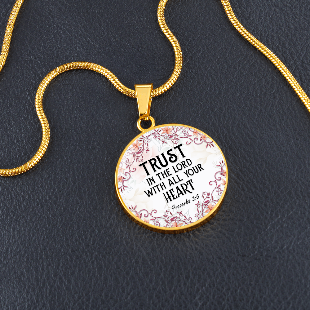 Trust in the Lord - Graphic Circle Necklace - JustFamilyThings