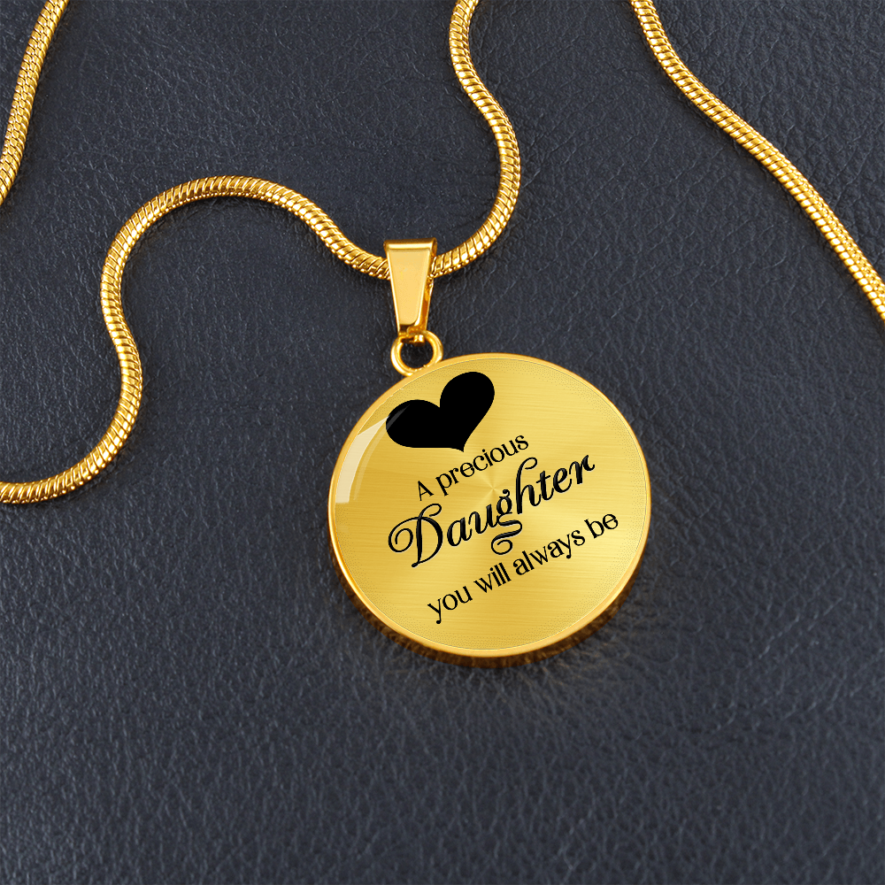 A presious daughter - Graphic Circle Necklace - JustFamilyThings
