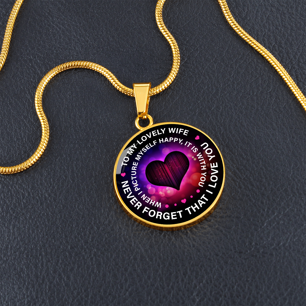 To my lovely wife - Graphic Circle Necklace - JustFamilyThings