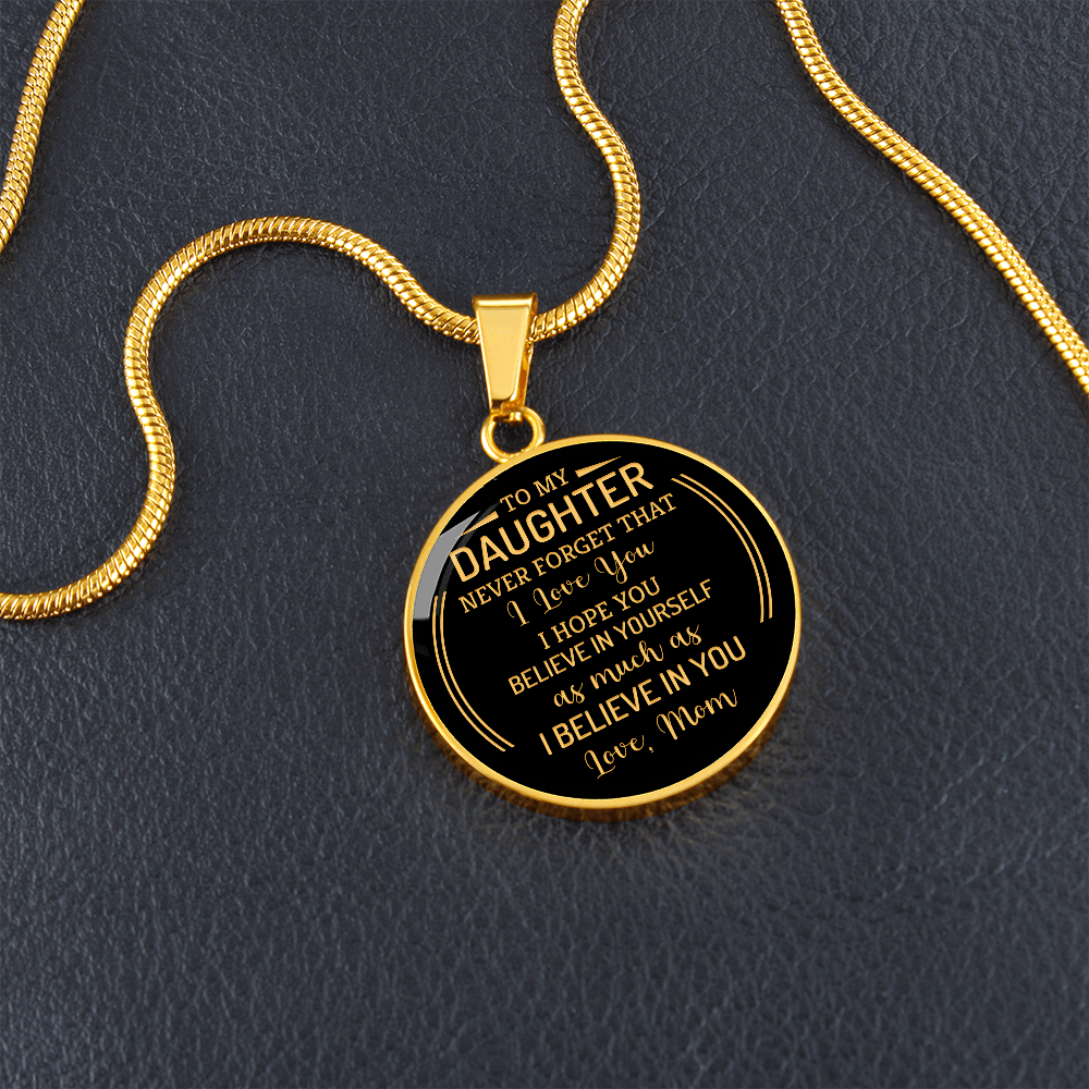 To my daughter from mom - Graphic Circle Necklace - JustFamilyThings