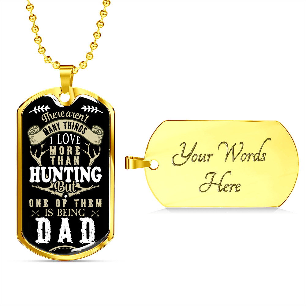 Hunting-DAD - Dog Tag - JustFamilyThings