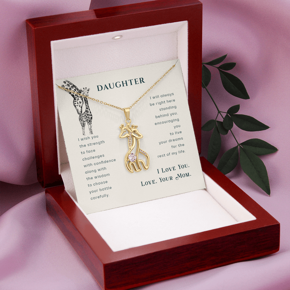 To my daughter from mom - I wish you the strength - Giraffe Necklace - JustFamilyThings
