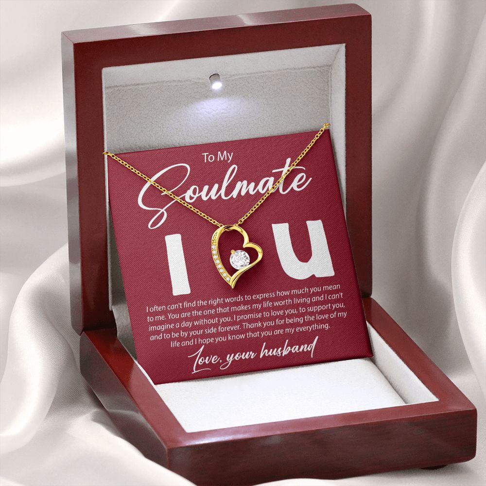 To My Soulmate - I can't Find The Right Words - Forever Love Necklace - JustFamilyThings