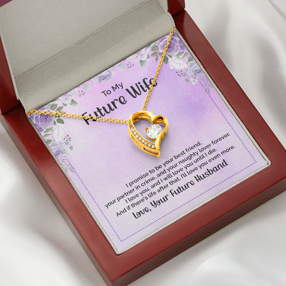 To my future wife - I promise to be your best friend - Forever Love Necklace - JustFamilyThings