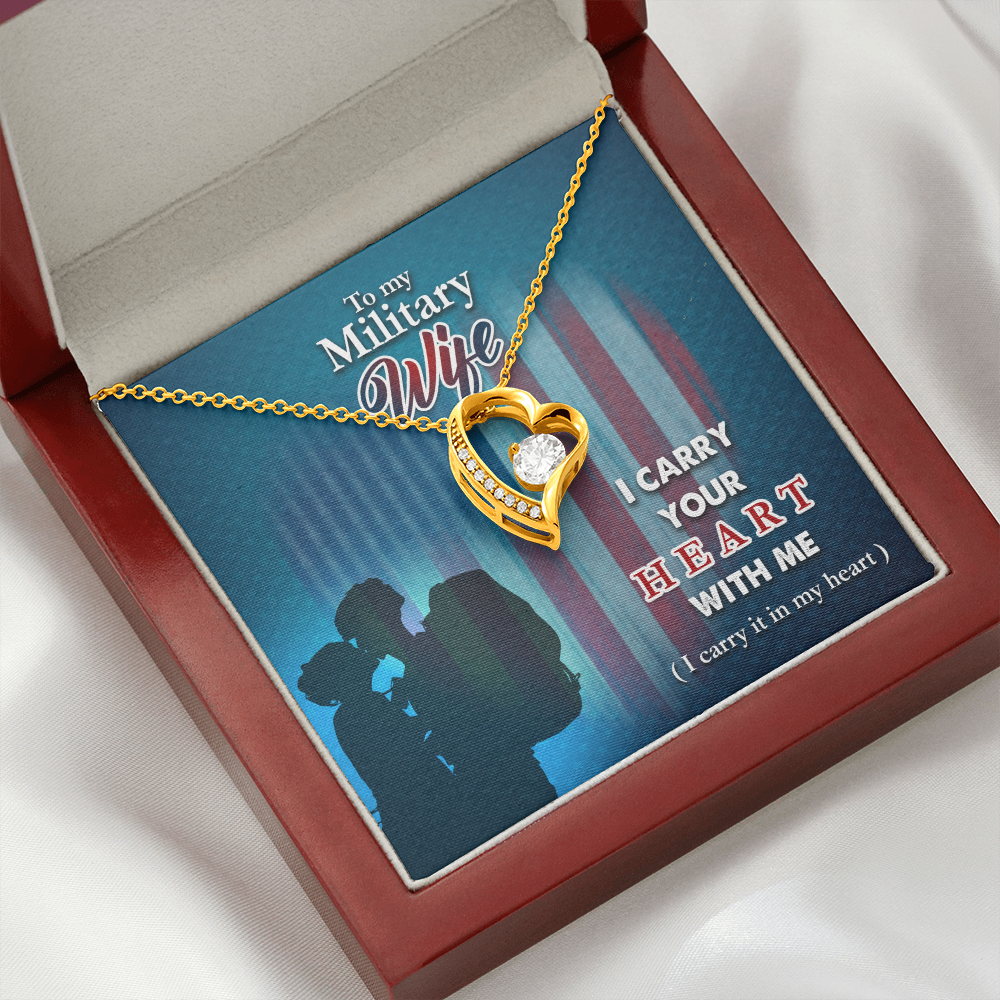 To My Military Wife - I carry your heart - Forever Love Necklace - JustFamilyThings