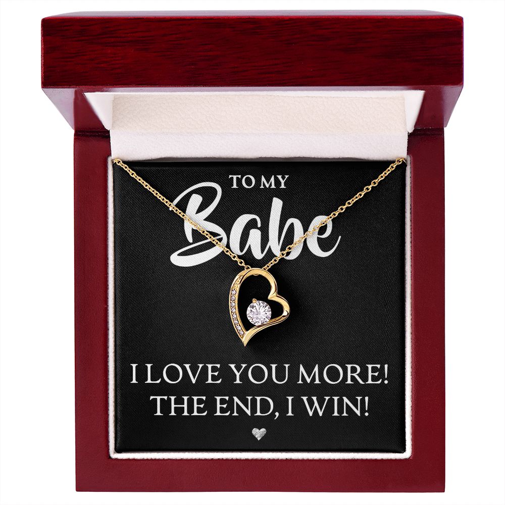 To My Babe, I Love You More - Forever Love Necklace - JustFamilyThings