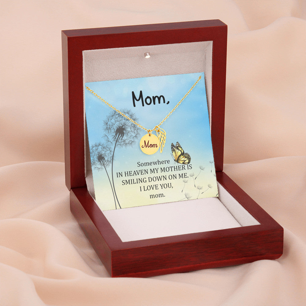 Somewhere in heaven - Mom Remembrance Necklace - JustFamilyThings