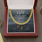 Life is too short to play small - Cuban Link Chain - JustFamilyThings