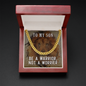 To My Son - Be A Warrior Not A Worrier - Cuban Link Chain - JustFamilyThings