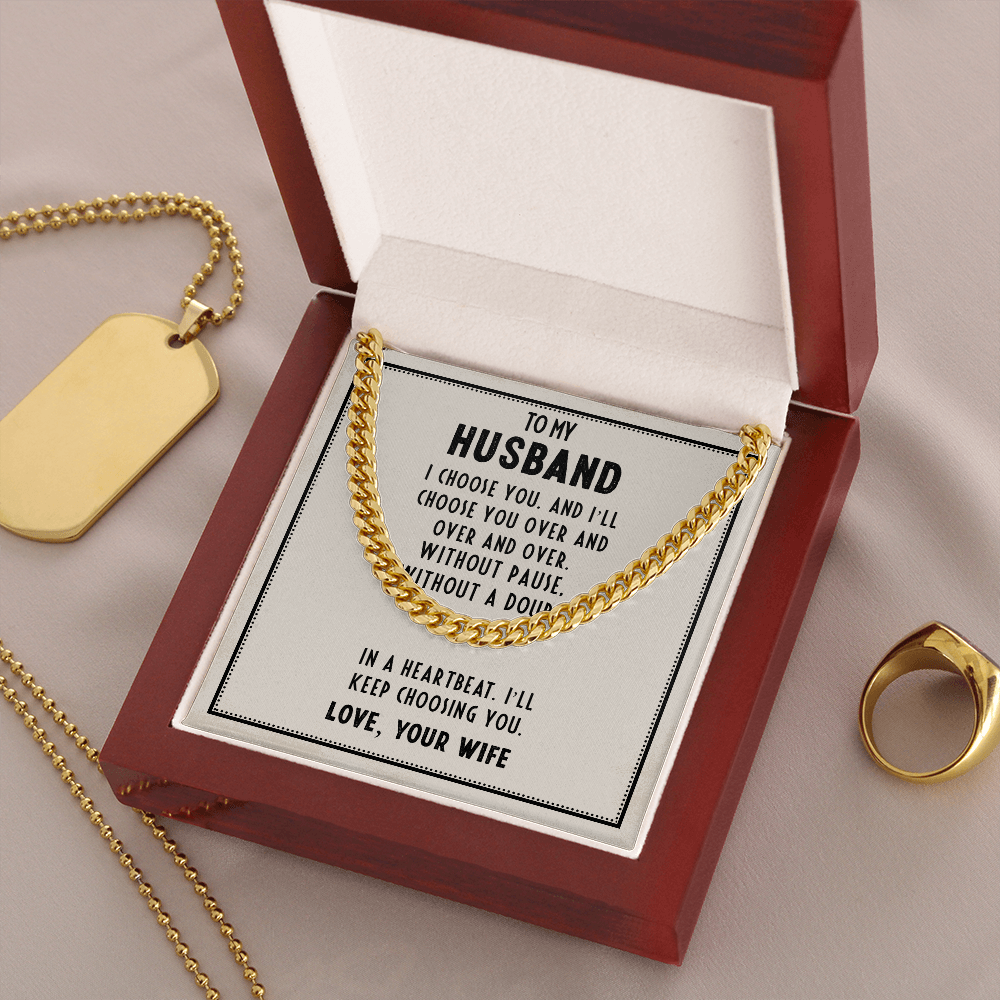 to my husband - I choose you - Cuban Link Chain - JustFamilyThings
