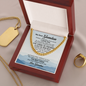 To My Grandson from grandma - Always remember how much I love you - Cuban Link Chain - JustFamilyThings