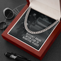 Difficult roads often lead to beautiful places - Cuban Link Chain - JustFamilyThings