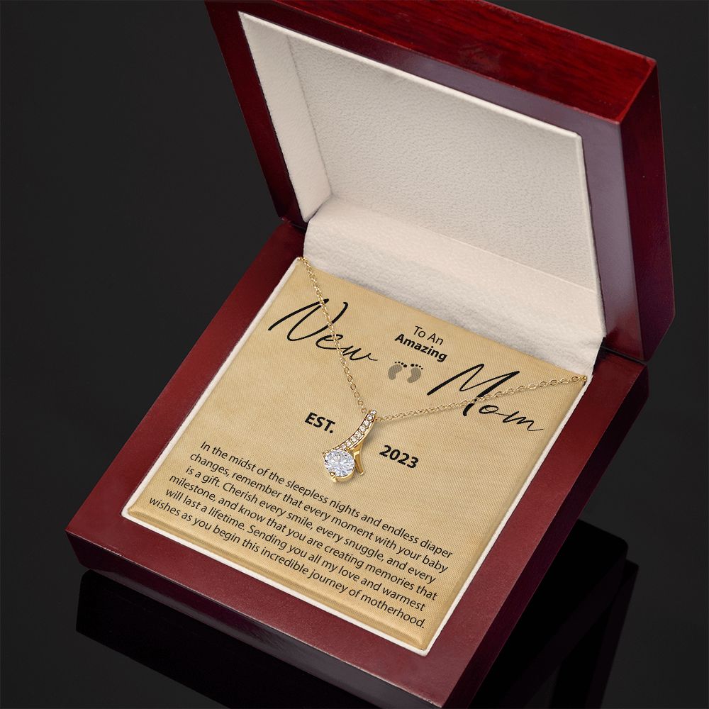 To An Amazing New Mom - In The Midst Of Sleepless nights - Alluring Beauty Necklace