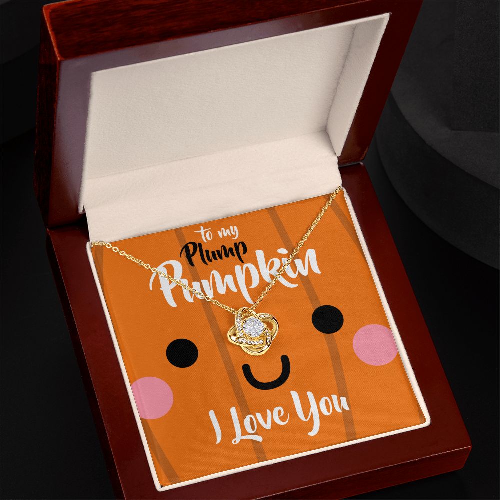 To My Plump Pumpkin, I Love You - Love Knot Necklace - JustFamilyThings