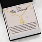 To my Best Friend - Some people arrive - Anchor Pendant Necklace - JustFamilyThings