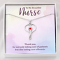 To My Beautiful Nurse, Gift for Nurse, Nurse Necklace Jewelry - JustFamilyThings