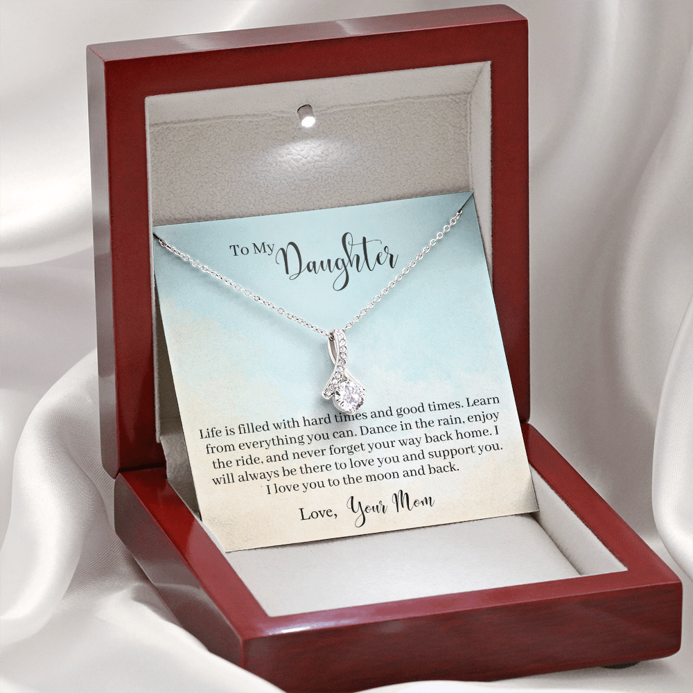To My Daughter from mom - Learn From Everything - Alluring Beauty Necklace - JustFamilyThings