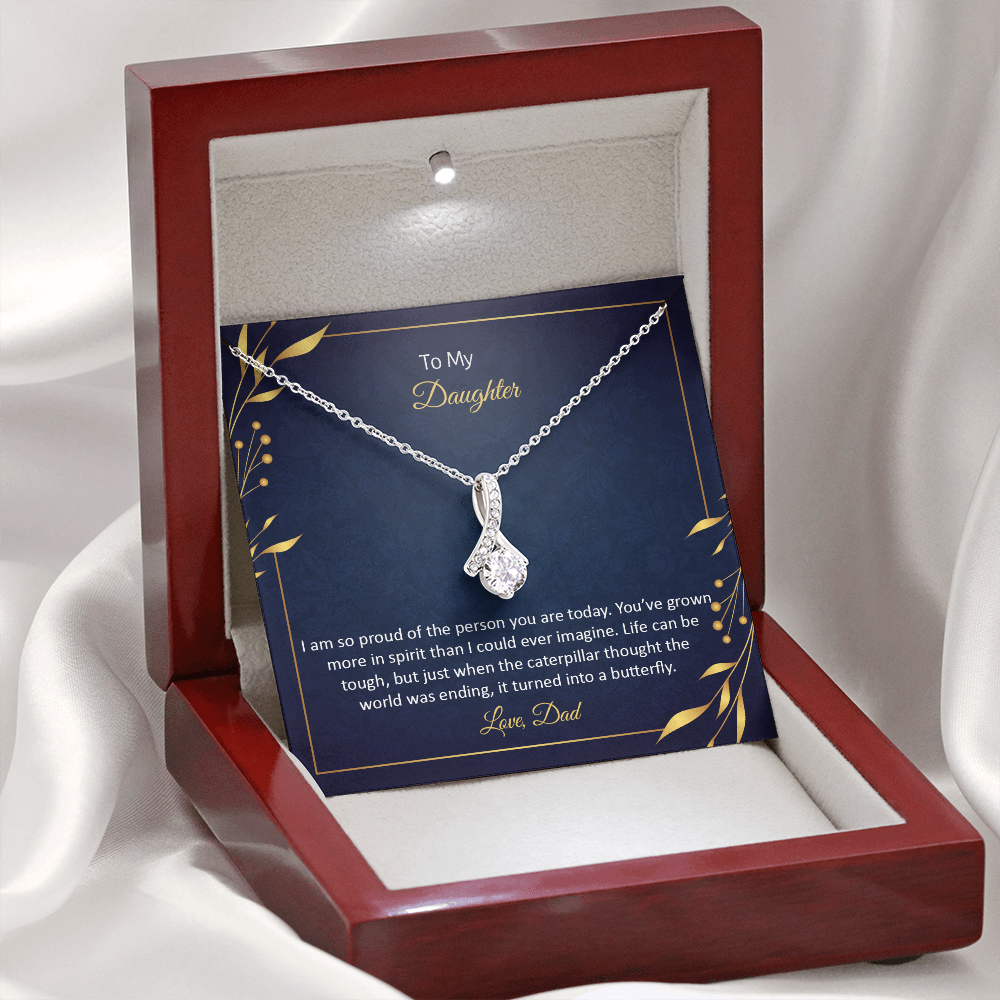 To My Daughter from Dad - I am so pround of the person you are today - Alluring Beauty Necklace - JustFamilyThings
