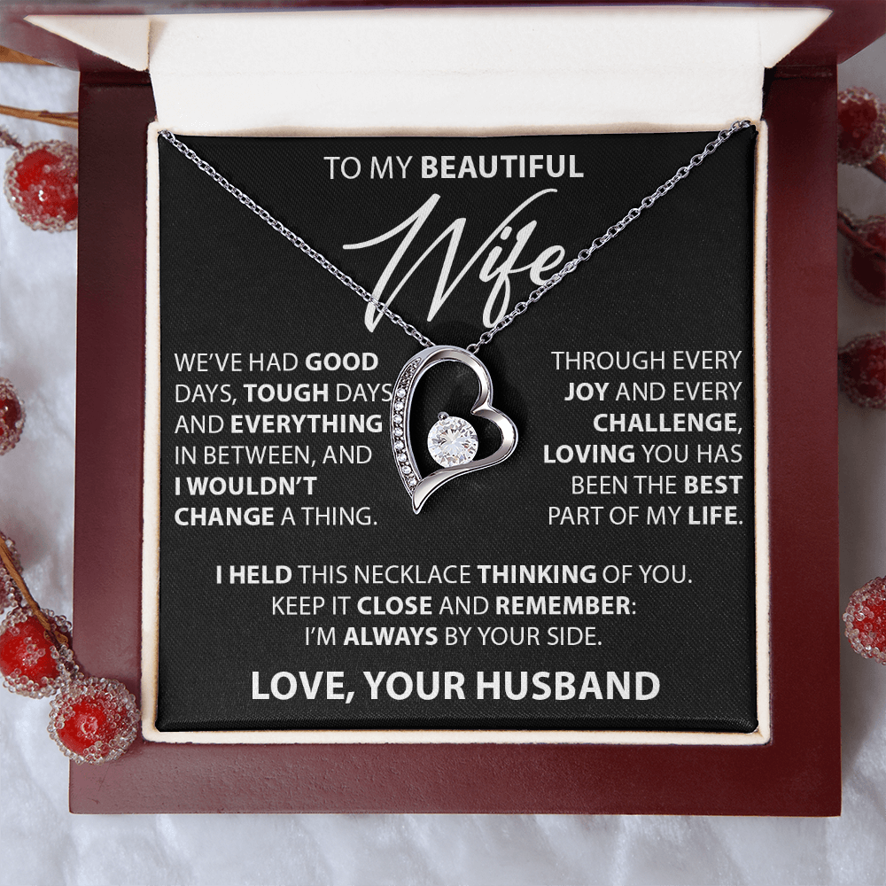 Gift for Wife from Husband - "Good and Tough Days" Necklace