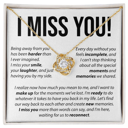 I Miss You - Love Knot Necklace