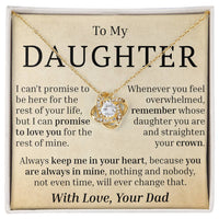 Load image into Gallery viewer, To My Daughter - I Can&#39;t Promise - Love Knot Necklace
