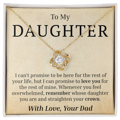 To My Daughter - Straighten Your Crown - Love Knot Necklace