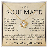 Load image into Gallery viewer, To My Soulmate - If I had A Magic Genie - Love Knot Necklace
