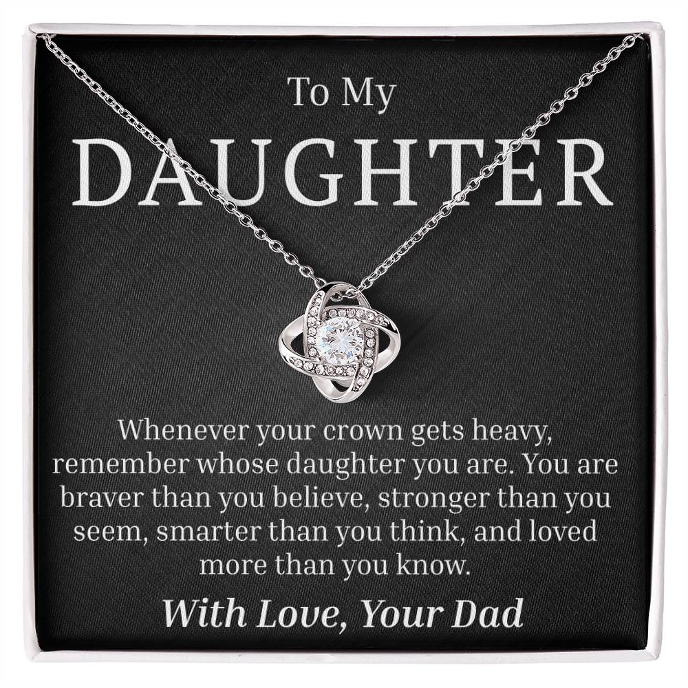 To My Daughter - Your Crown - Love Knot Necklace