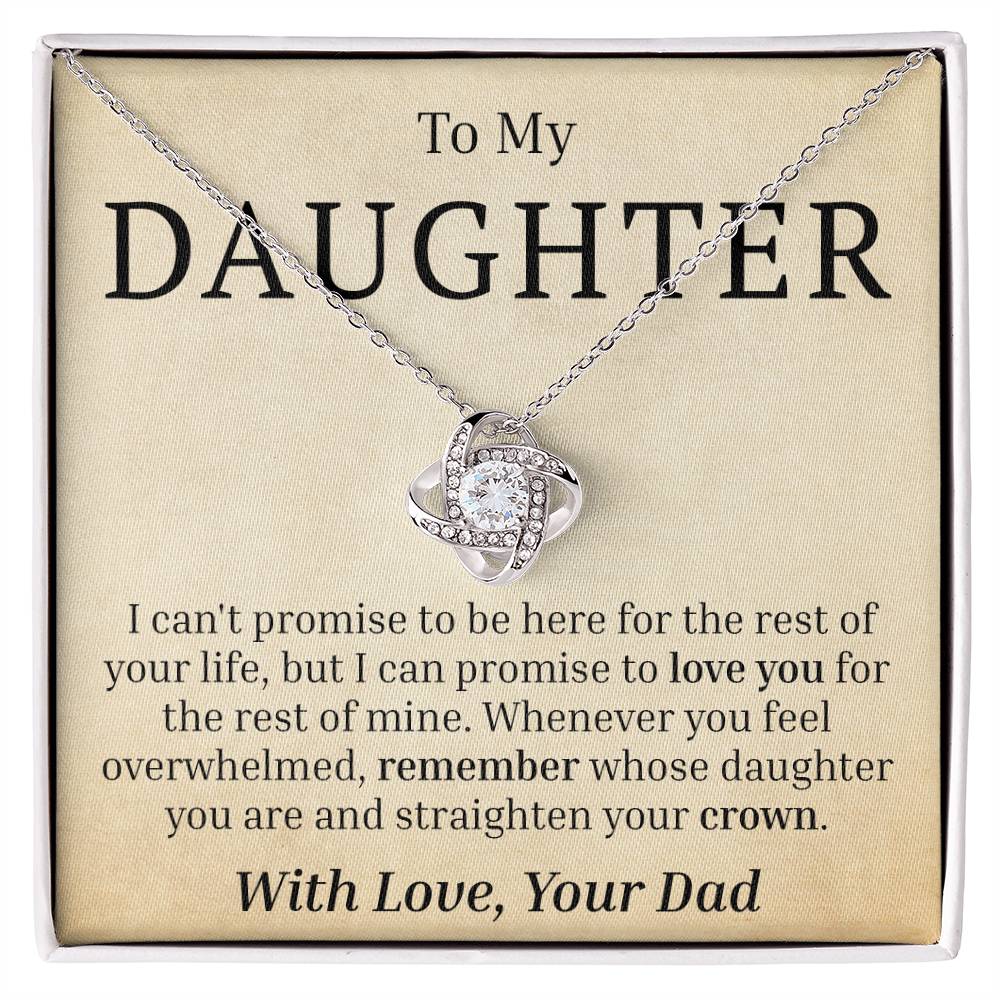 To My Daughter - Straighten Your Crown - Love Knot Necklace