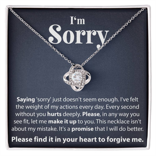 I'm Sorry, Please Forgive Me - Love Knot Necklace