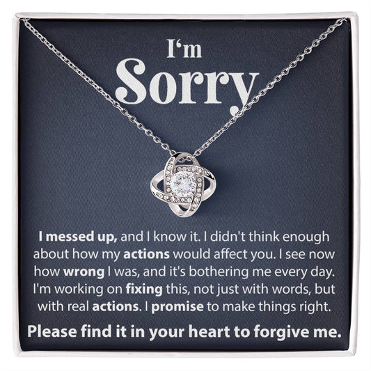 I'm Sorry, I messed up - Love Knot Necklace