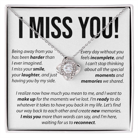 I Miss You - Love Knot Necklace