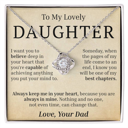 To My Lovely Daughter - I Want You To Believe - Love Knot Necklace