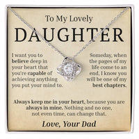Load image into Gallery viewer, To My Lovely Daughter - I Want You To Believe - Love Knot Necklace
