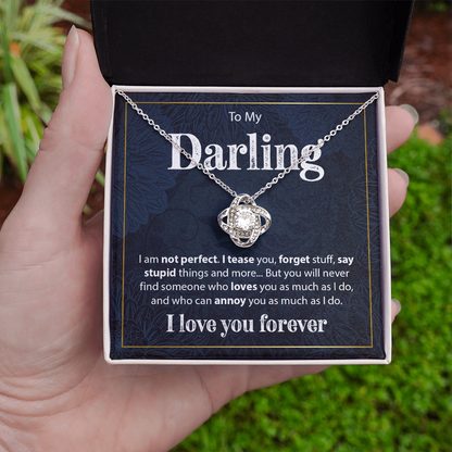 Gift for Her "To My Darling, I am Not Perfect" - Love Knot Necklace