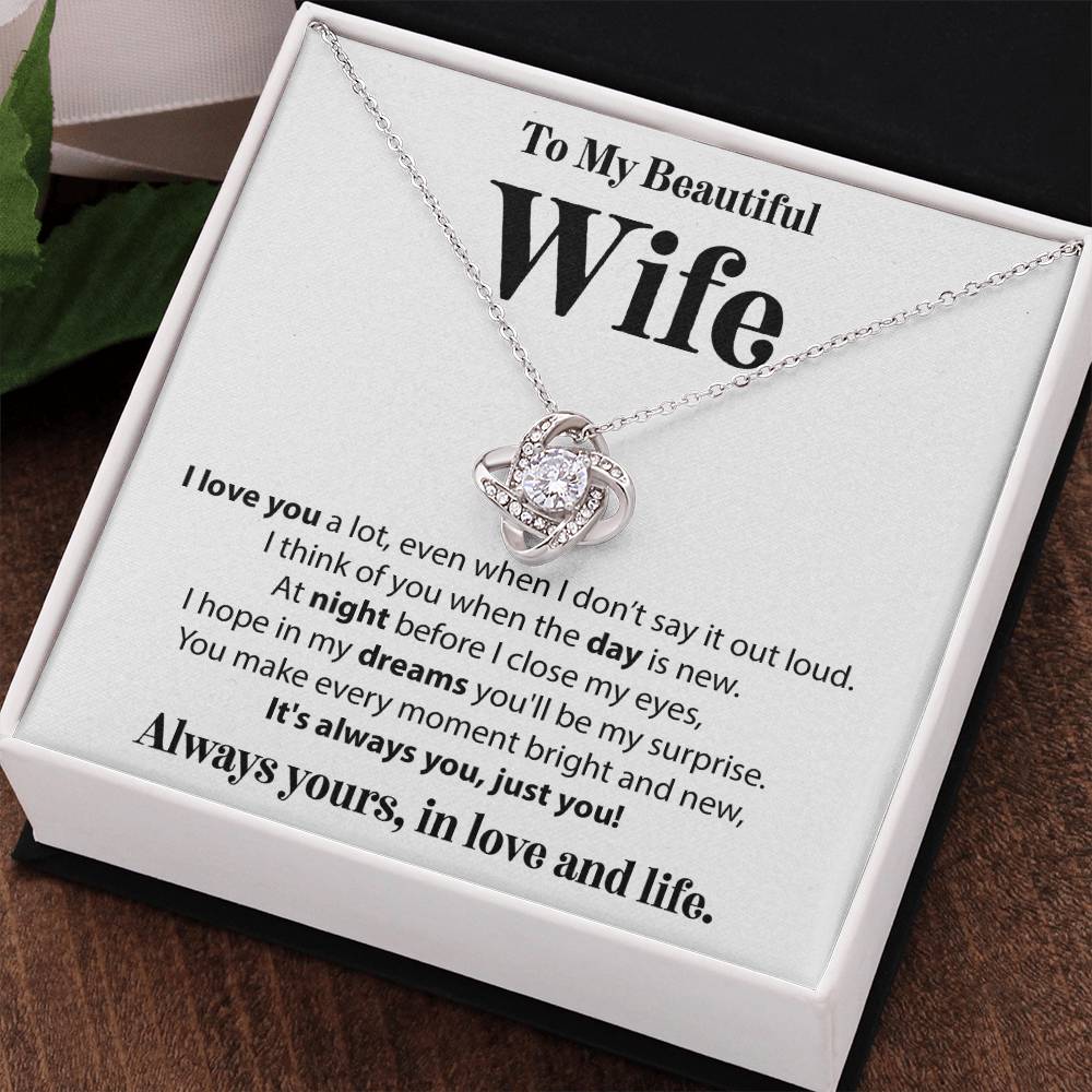 To My Beautiful Wife, I Love You A Lot - Love Knot Necklace