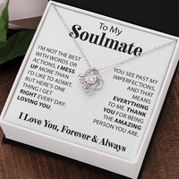 Load image into Gallery viewer, To My Soulmate, I&#39;m Not Always The Best - Love Knot Necklace
