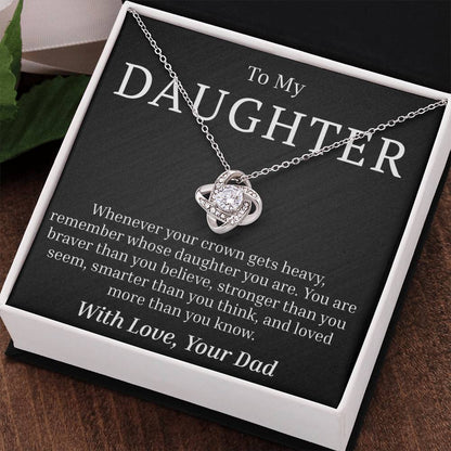 To My Daughter - Your Crown - Love Knot Necklace