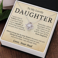 Load image into Gallery viewer, To My Lovely Daughter - I Want You To Believe - Love Knot Necklace
