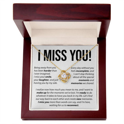 I Miss You - Love Knot Necklace