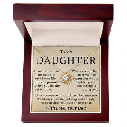 To My Daughter - I Can't Promise - Love Knot Necklace