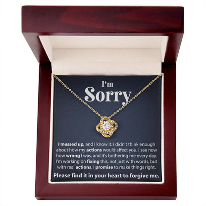 I'm Sorry, I messed up - Love Knot Necklace