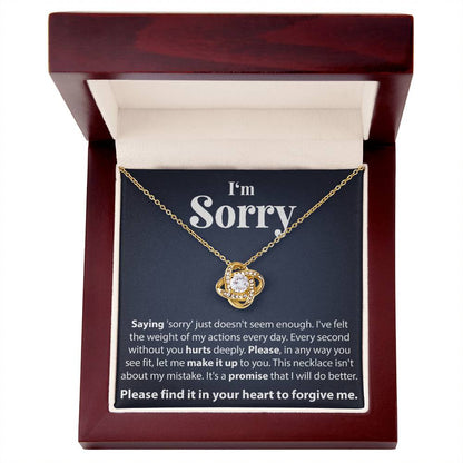 I'm Sorry, Please Forgive Me - Love Knot Necklace