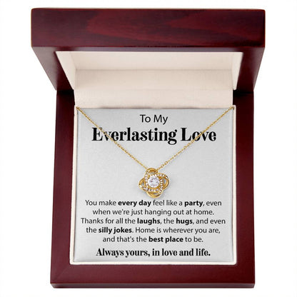 To My Everlasing Love - Love Knot Necklace
