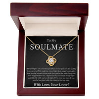Load image into Gallery viewer, To My Soulmate - If I Could Give You One Thing - Love Knot Necklace
