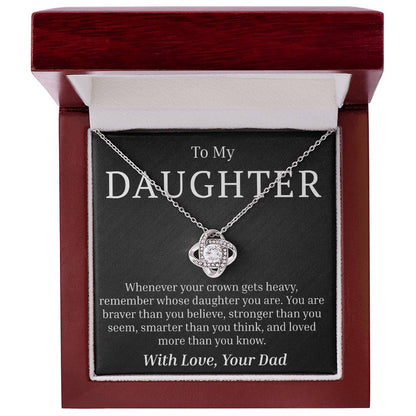 To My Daughter - Your Crown - Love Knot Necklace