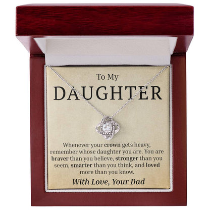 To My Daughter - Your Crown - Love Knot Necklace