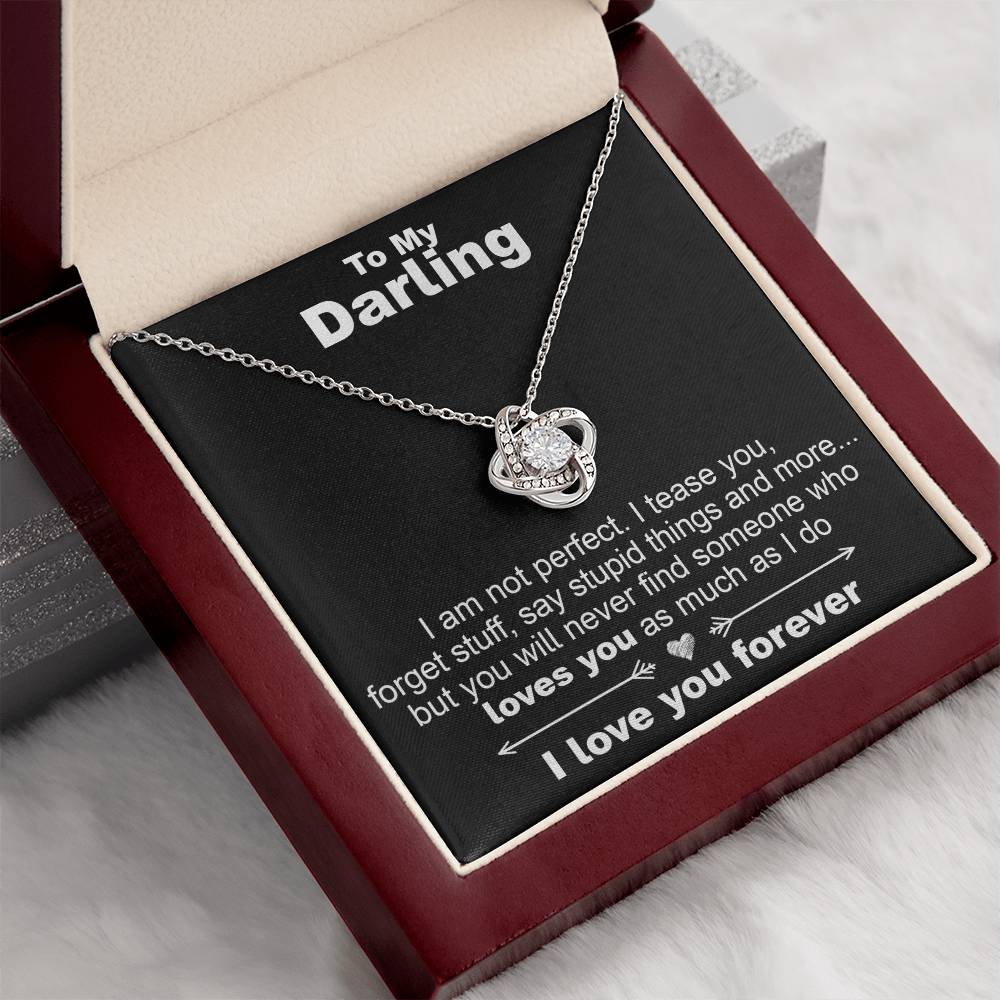 To My Darling, I am Not Perfect - Love Knot Necklace